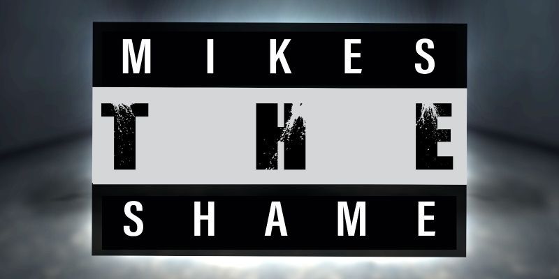 MikeS the Shame's cover